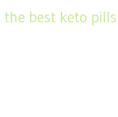 the best keto pills