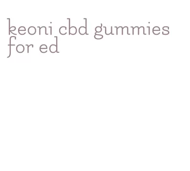 keoni cbd gummies for ed