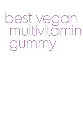best vegan multivitamin gummy