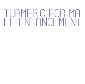 turmeric for male enhancement