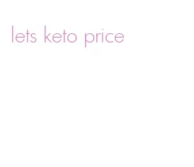 lets keto price