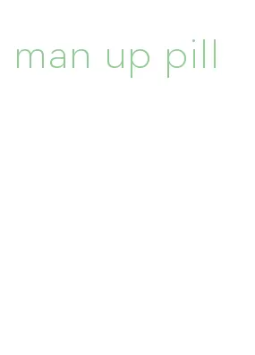 man up pill