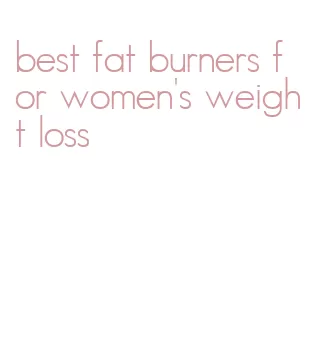 best fat burners for women's weight loss