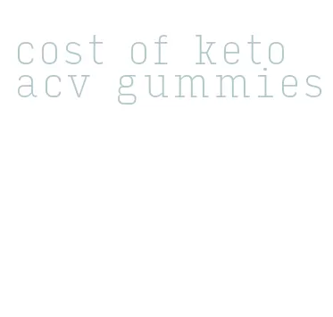 cost of keto acv gummies