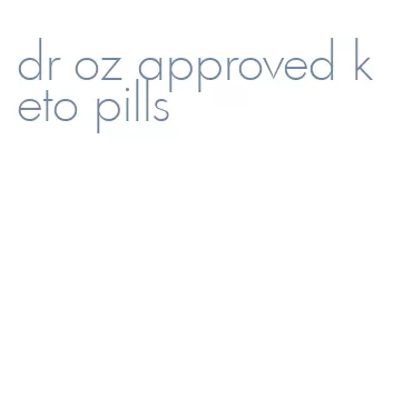 dr oz approved keto pills