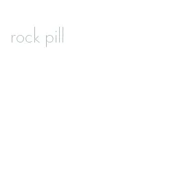 rock pill