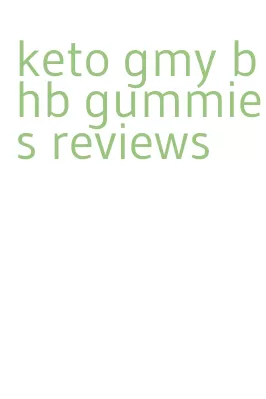 keto gmy bhb gummies reviews