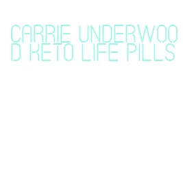 carrie underwood keto life pills