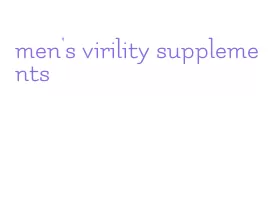 men's virility supplements