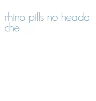 rhino pills no headache