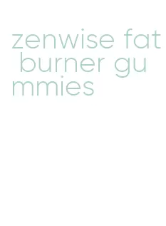 zenwise fat burner gummies