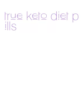 true keto diet pills