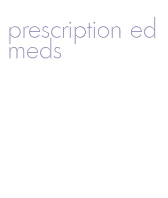 prescription ed meds