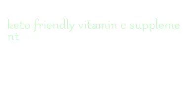 keto friendly vitamin c supplement