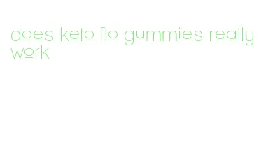 does keto flo gummies really work