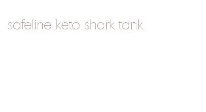 safeline keto shark tank