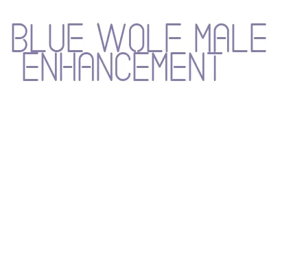 blue wolf male enhancement