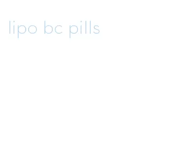 lipo bc pills