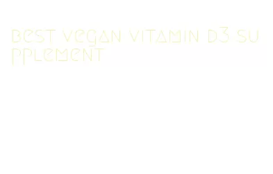 best vegan vitamin d3 supplement