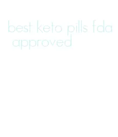 best keto pills fda approved