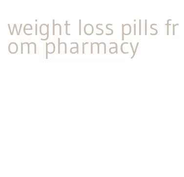 weight loss pills from pharmacy