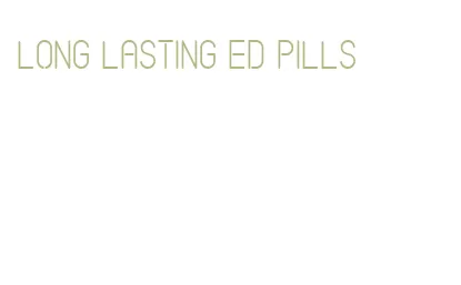 long lasting ed pills