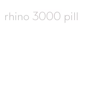 rhino 3000 pill