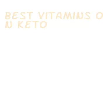 best vitamins on keto