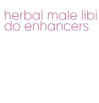 herbal male libido enhancers