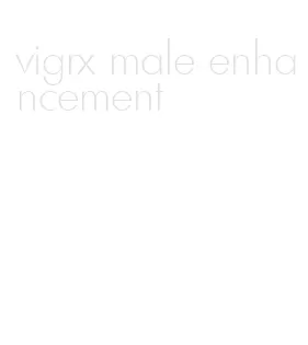 vigrx male enhancement