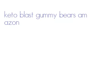 keto blast gummy bears amazon