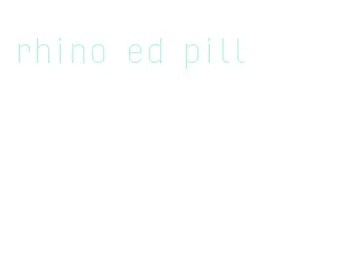 rhino ed pill