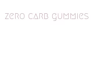 zero carb gummies