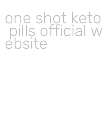one shot keto pills official website