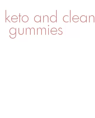 keto and clean gummies