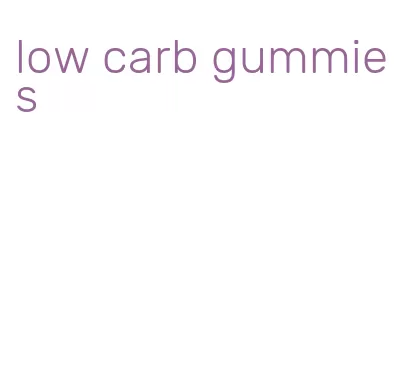 low carb gummies