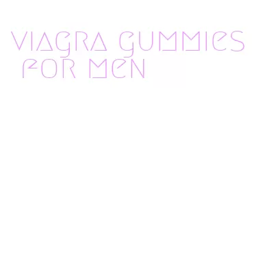 viagra gummies for men