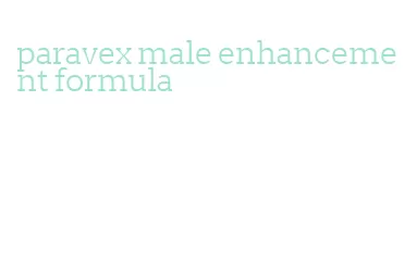 paravex male enhancement formula