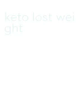 keto lost weight