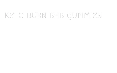 keto burn bhb gummies