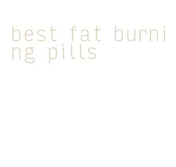 best fat burning pills